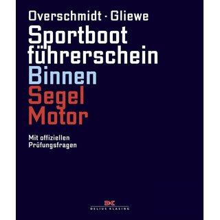 SBF Sportbootfhrerschein Binnen Segel Motor